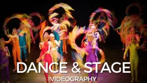 Dance Stage Videography